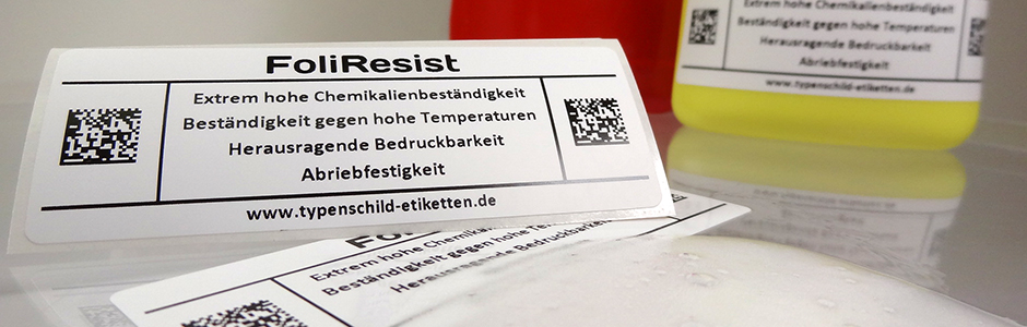 FoliResist, besonders chemikalienbeständige Typenschild-Etiketten Typenschild-Etiketten FoliResist